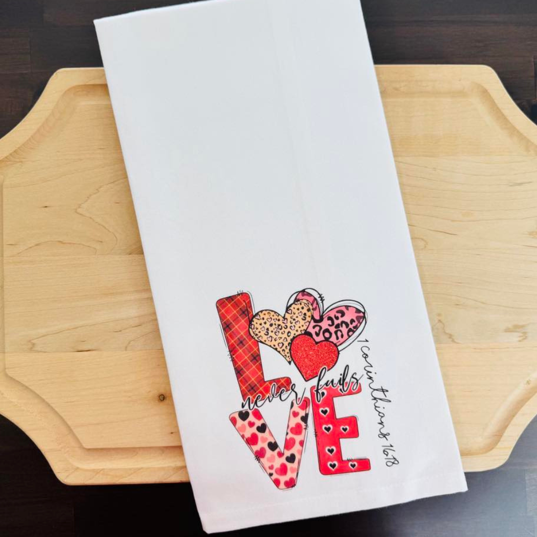 Love Never Fails Kitchen Towel