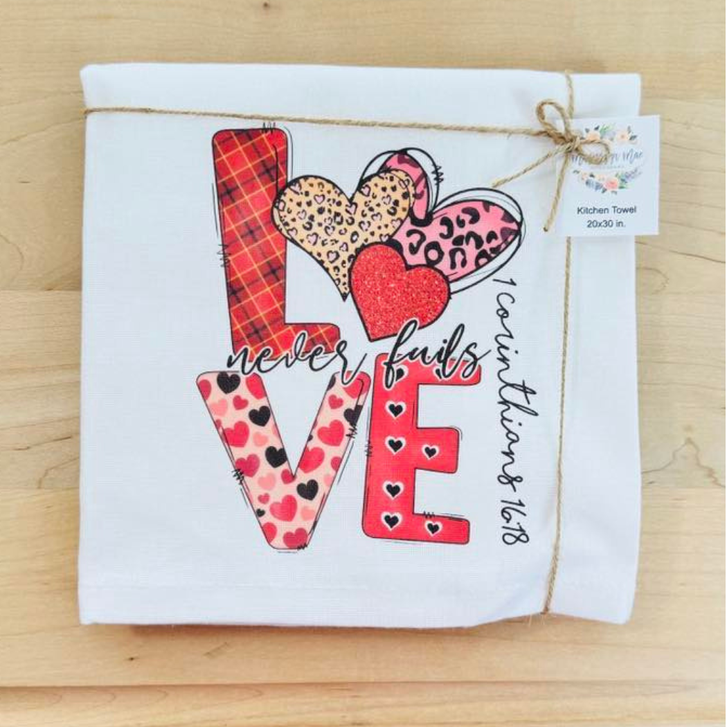 Love Never Fails Kitchen Towel