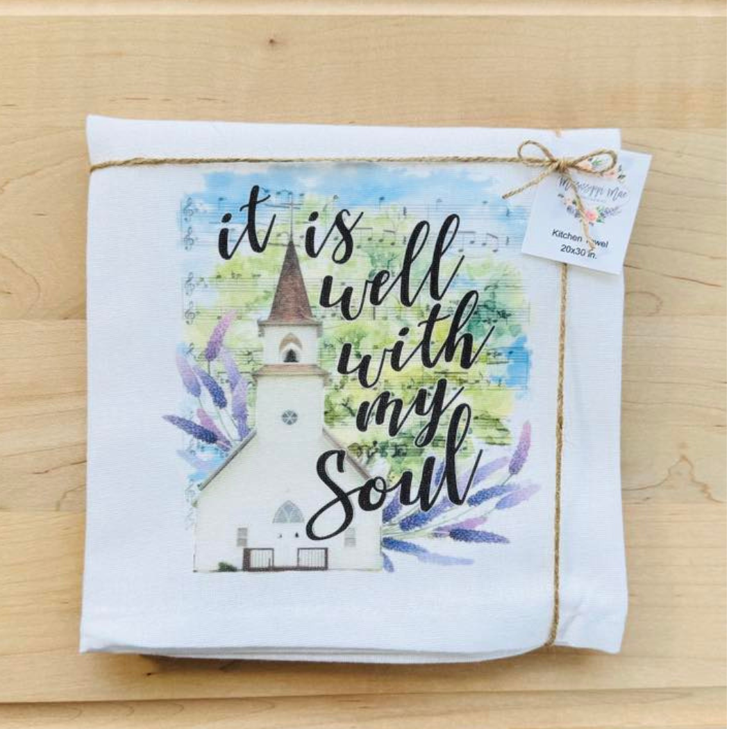 It Is Well Kitchen Towel