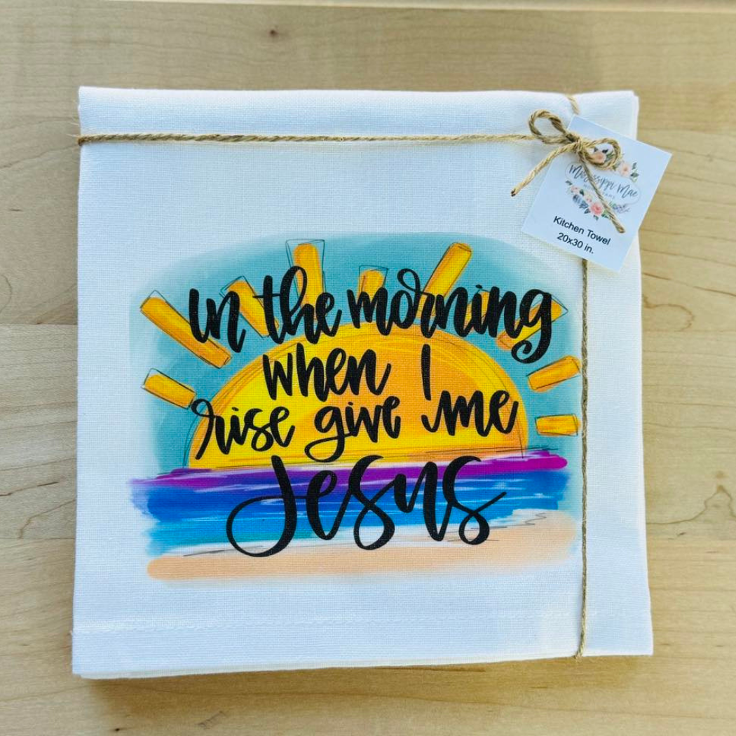 Give Me Jesus Kitchen Towel