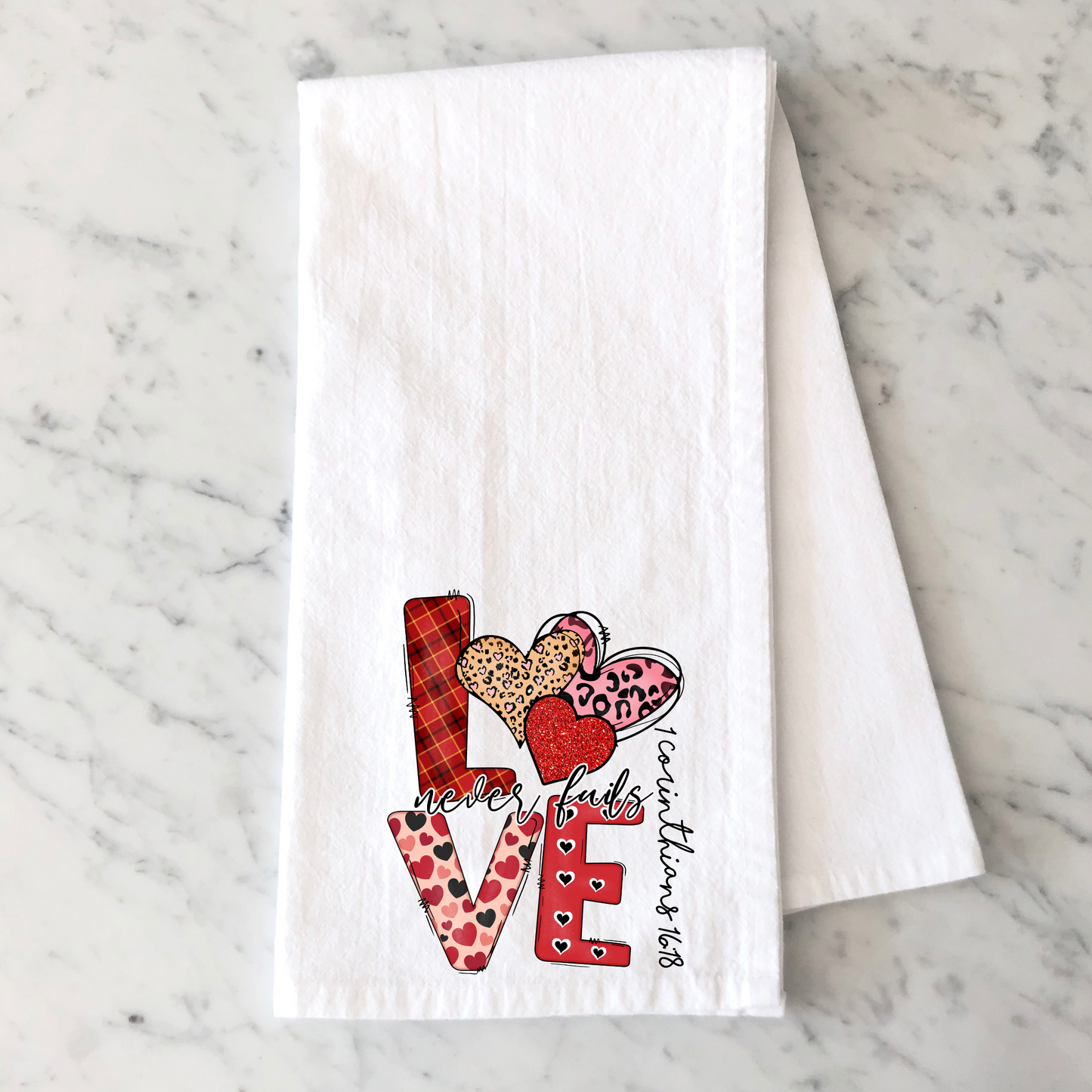 Love Never Fails Kitchen Towel