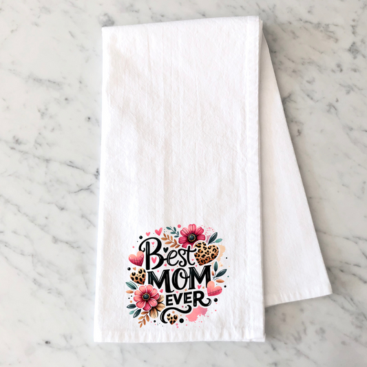 Best Mom Ever Kitchen Towel