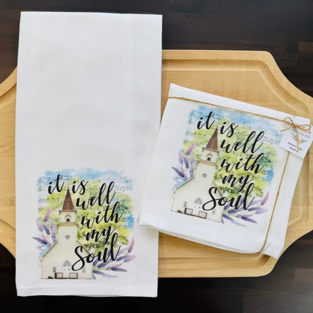 It Is Well Kitchen Towel