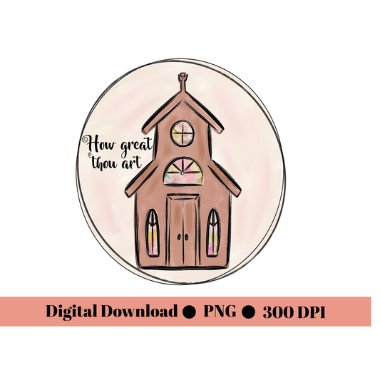 How Great Thou Art Church PNG