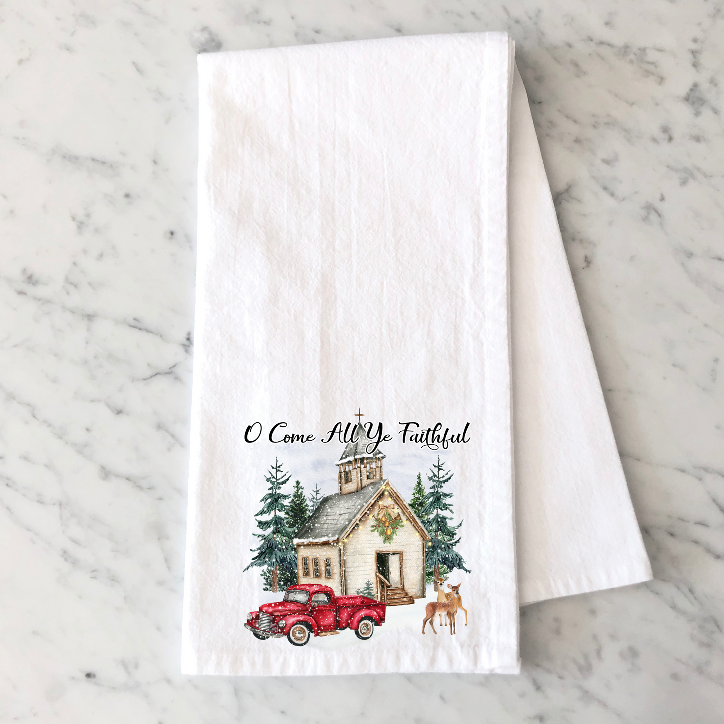 All Ye Faithful Kitchen Towel