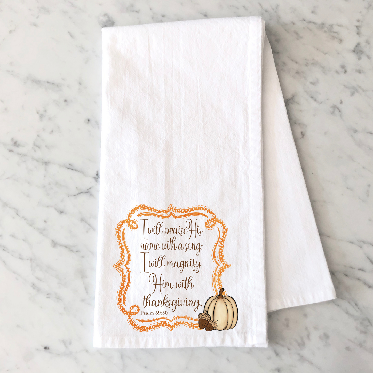 Praise Him Kitchen Towel