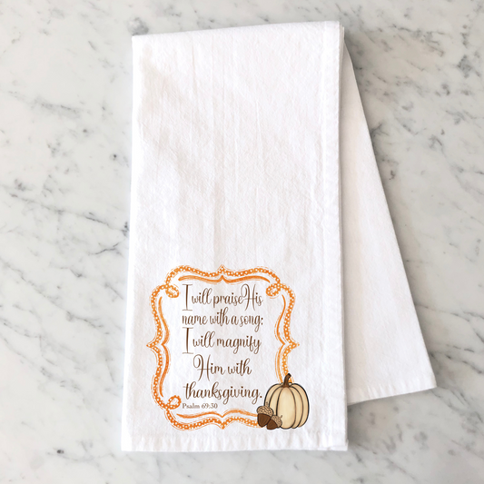Praise Him Kitchen Towel